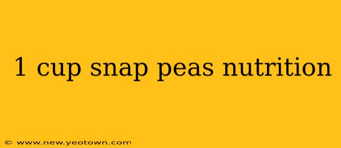 1 cup snap peas nutrition