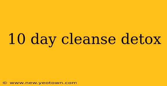 10 day cleanse detox