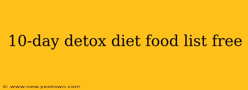 10-day detox diet food list free
