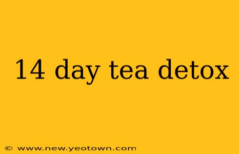 14 day tea detox