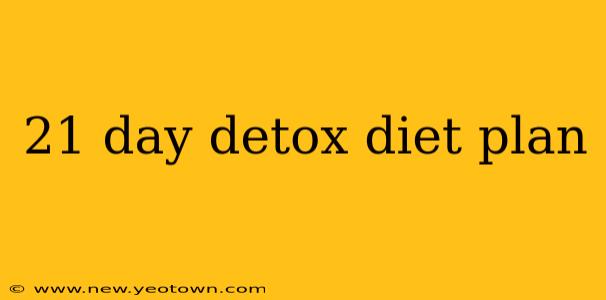 21 day detox diet plan