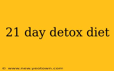 21 day detox diet