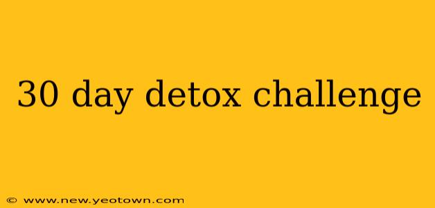 30 day detox challenge