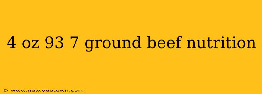 4 oz 93 7 ground beef nutrition