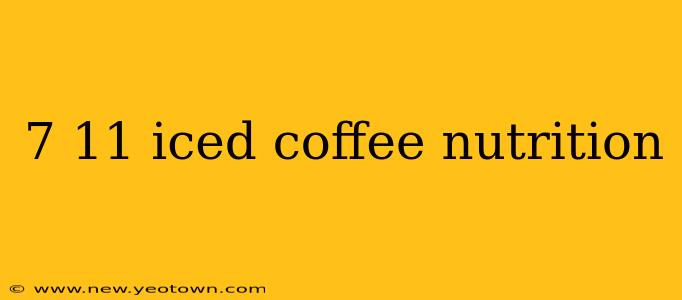 7 11 iced coffee nutrition