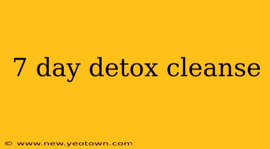 7 day detox cleanse