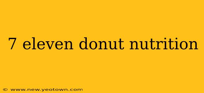 7 eleven donut nutrition