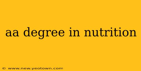 aa degree in nutrition