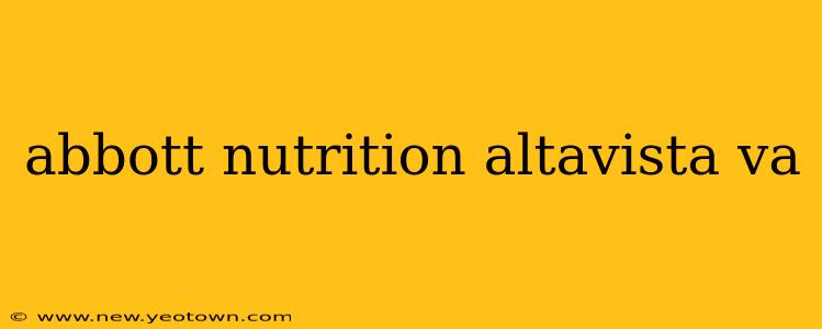 abbott nutrition altavista va