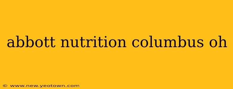 abbott nutrition columbus oh