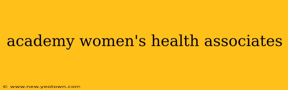 academy women's health associates
