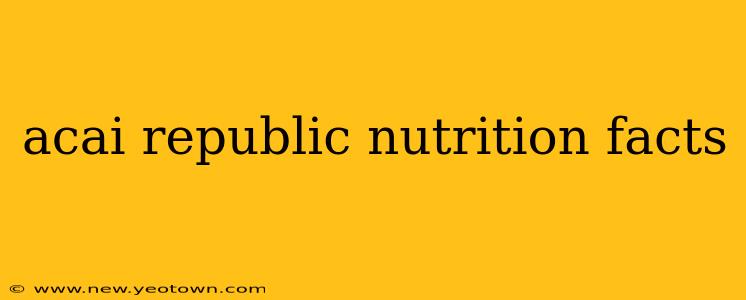 acai republic nutrition facts