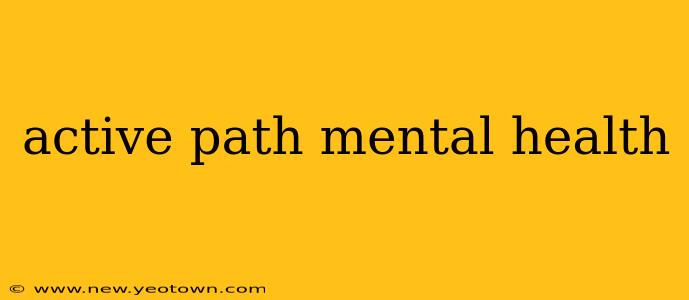 active path mental health