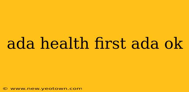 ada health first ada ok