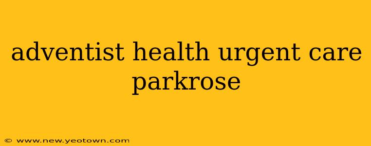 adventist health urgent care parkrose
