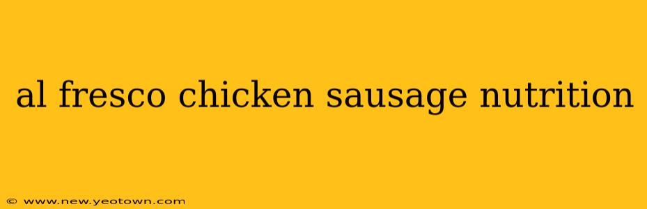 al fresco chicken sausage nutrition