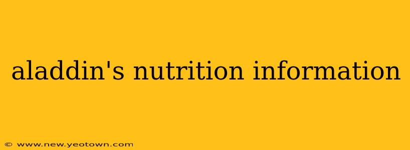 aladdin's nutrition information
