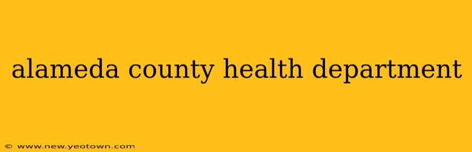 alameda county health department