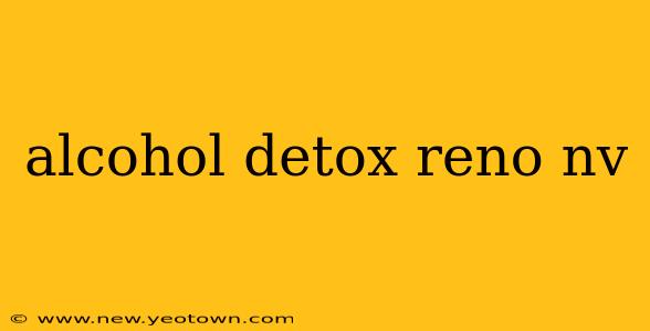 alcohol detox reno nv