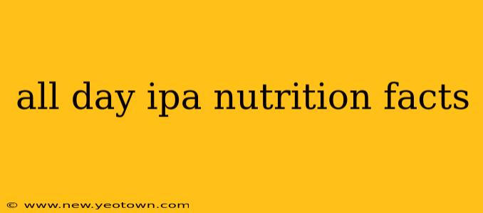 all day ipa nutrition facts