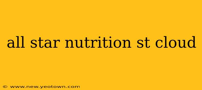 all star nutrition st cloud