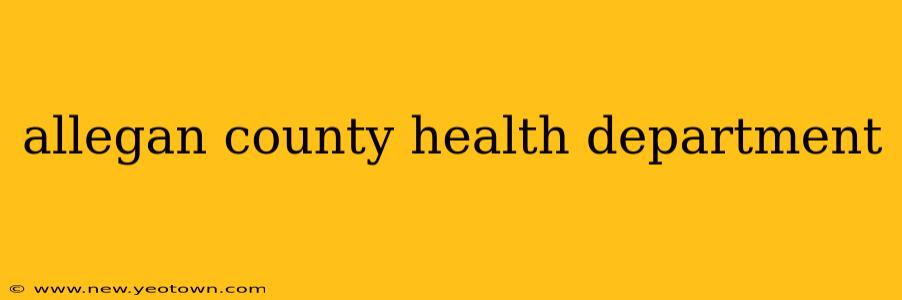 allegan county health department