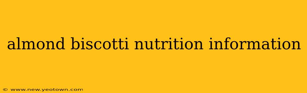 almond biscotti nutrition information