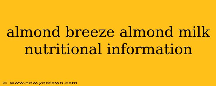 almond breeze almond milk nutritional information