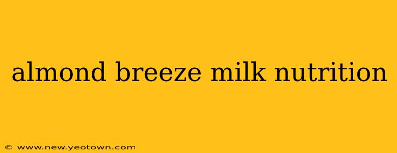 almond breeze milk nutrition