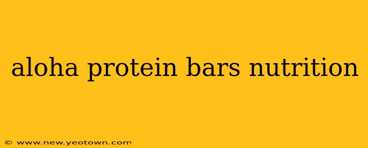 aloha protein bars nutrition