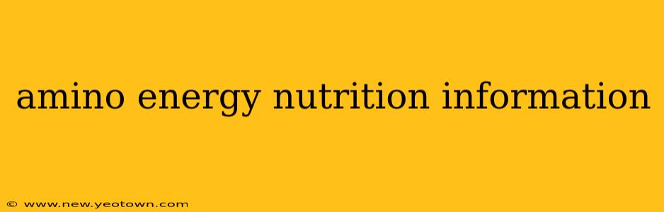 amino energy nutrition information