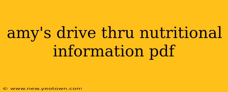amy's drive thru nutritional information pdf