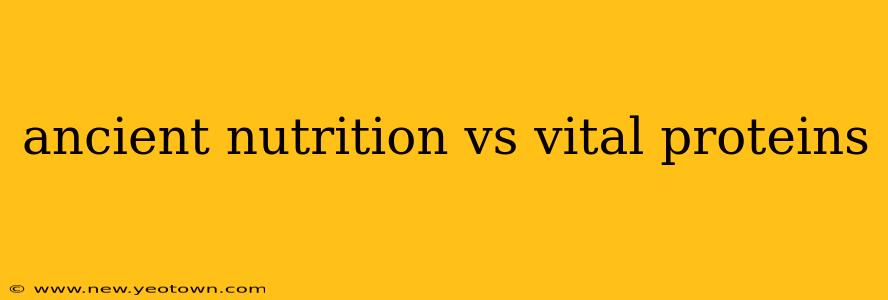 ancient nutrition vs vital proteins