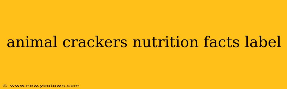 animal crackers nutrition facts label