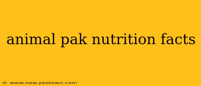 animal pak nutrition facts