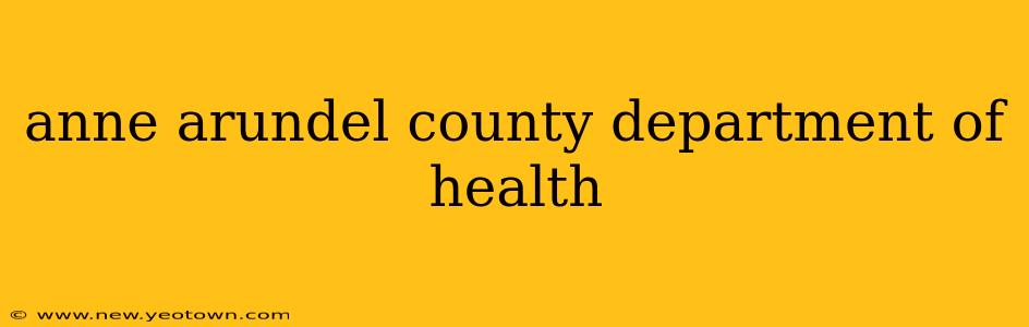 anne arundel county department of health