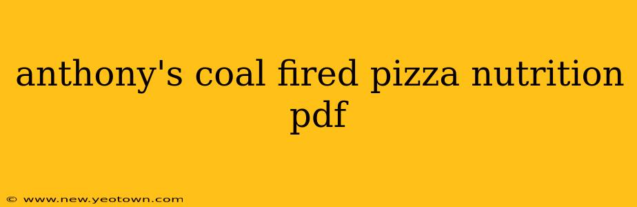 anthony's coal fired pizza nutrition pdf