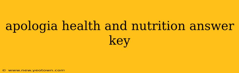 apologia health and nutrition answer key