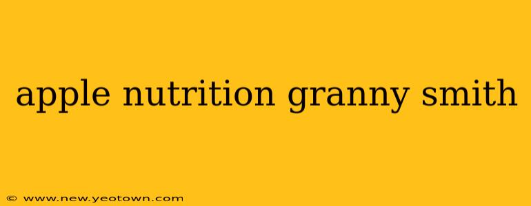 apple nutrition granny smith