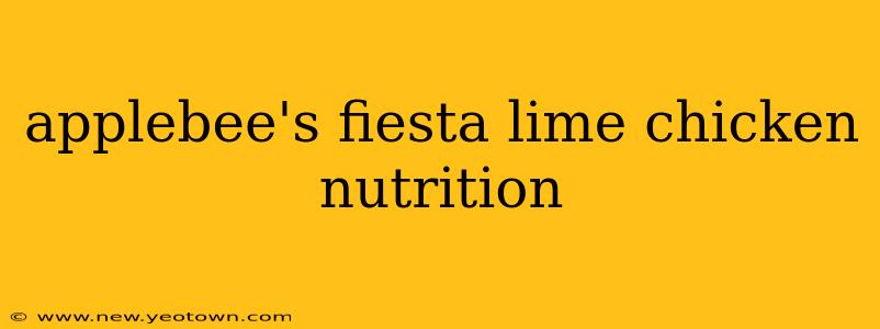 applebee's fiesta lime chicken nutrition