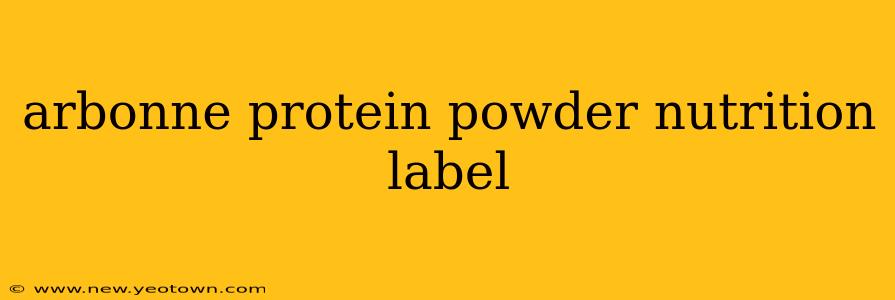 arbonne protein powder nutrition label