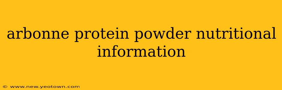 arbonne protein powder nutritional information