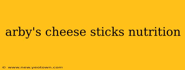 arby's cheese sticks nutrition