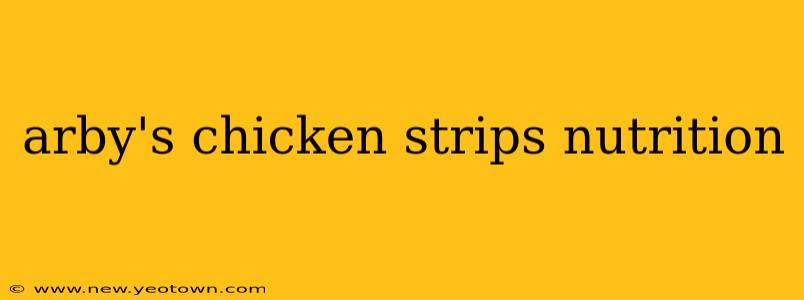 arby's chicken strips nutrition