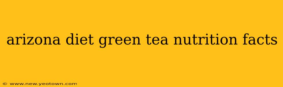 arizona diet green tea nutrition facts