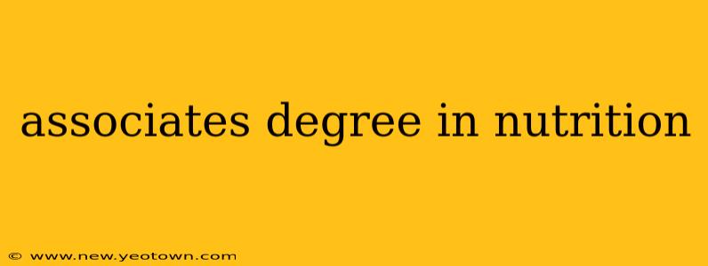 associates degree in nutrition