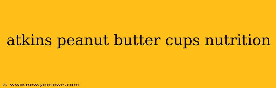 atkins peanut butter cups nutrition