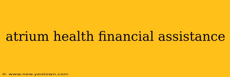 atrium health financial assistance
