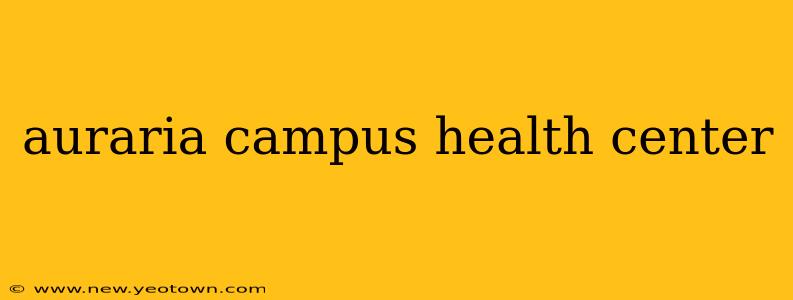 auraria campus health center