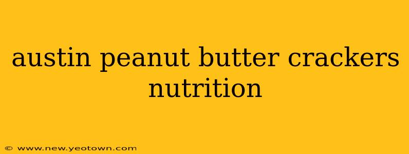 austin peanut butter crackers nutrition